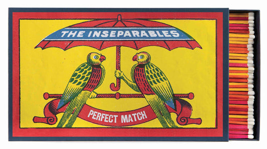 Giant Matches - The Inseperables